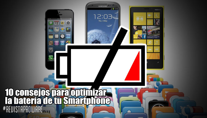 10_consejos_bateria_smartphone_revistaproware