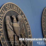 NSA: Computación Cuántica