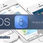Apple: IOS 8, algunos detalles