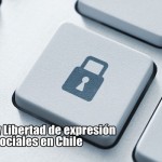 Derechos y Libertad de expresión en Redes Sociales en Chile