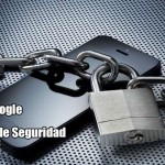 Apple y Google contra las Agencias de Seguridad