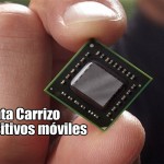 AMD presenta Carrizo para dispositivos móviles