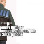 Tommy Hilfiger lanza chaquetas que cargan tu Smartphone