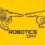 Robotics Day: El evento más importante de Robótica en América Latina