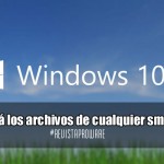 Windows 10 sincronizará los archivos de cualquier smartphone