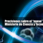 Precisiones sobre el nuevo Ministerio de Ciencia y Tecnología En Chile
