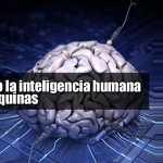 Fusionando la inteligencia humana con las máquinas
