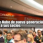 Oracle: Programa de Nube de nueva generación para ayudar a sus socios