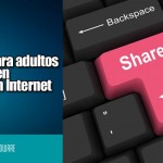 ESET: 5 consejos para adultos que comparten demasiado en Internet