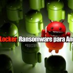 DoubleLocker: Ransomware para Android