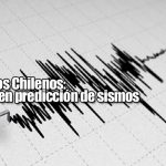 Científicos Chilenos: avances en predicción de sismos