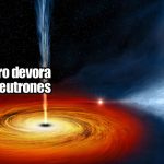 Agujero Negro devora Estrella de Neutrones